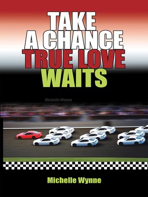 cover image of Take a Chance True Love Waits